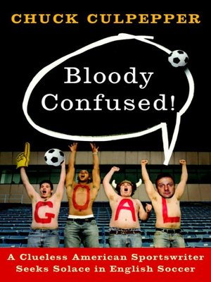 cover image of Bloody Confused!
